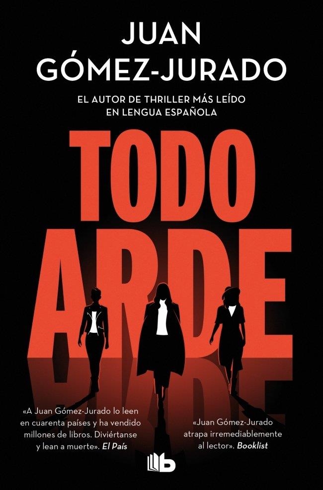 Todo arde | GOMEZ-JURADO, JUAN | Llibreria La Figaflor - Abrera