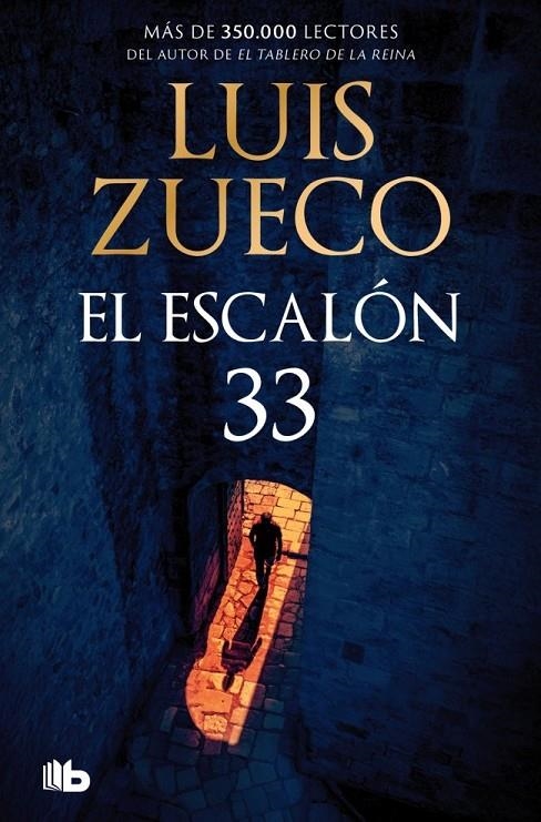 El escalón 33 | Zueco, Luis | Llibreria La Figaflor - Abrera
