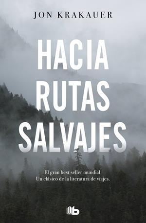 Hacia rutas salvajes | Krakauer, Jon | Llibreria La Figaflor - Abrera