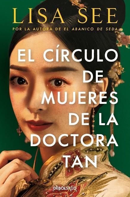El círculo de mujeres de la doctora Tan | See, Lisa | Llibreria La Figaflor - Abrera