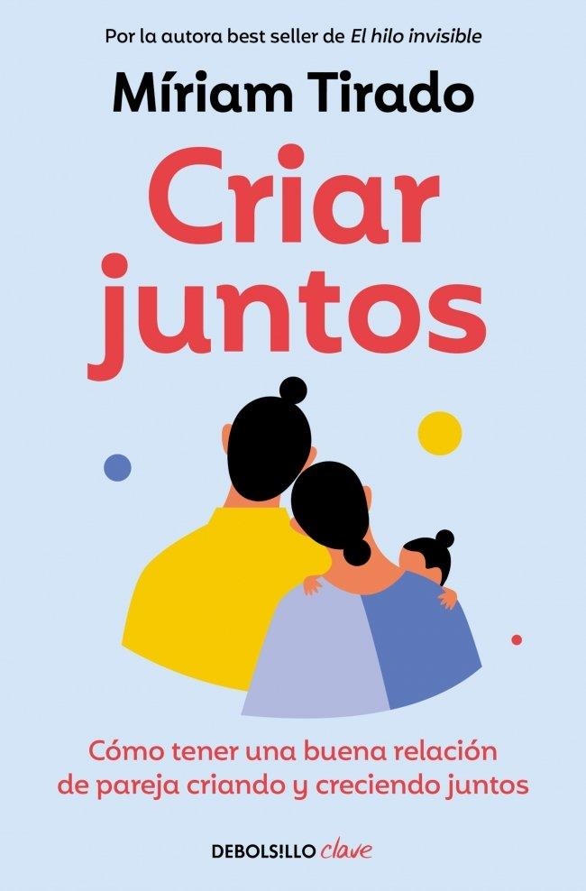 Criar juntos | Tirado, Miriam | Llibreria La Figaflor - Abrera