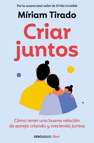 Criar juntos | Tirado, Miriam | Llibreria La Figaflor - Abrera