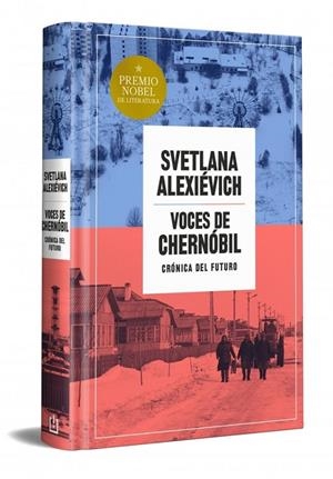 Voces de Chernóbil (edición especial en tapa dura) | Alexievich, Svetlana | Llibreria La Figaflor - Abrera