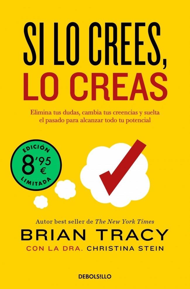 Si lo crees, lo creas (edición limitada) | Tracy, Brian | Llibreria La Figaflor - Abrera
