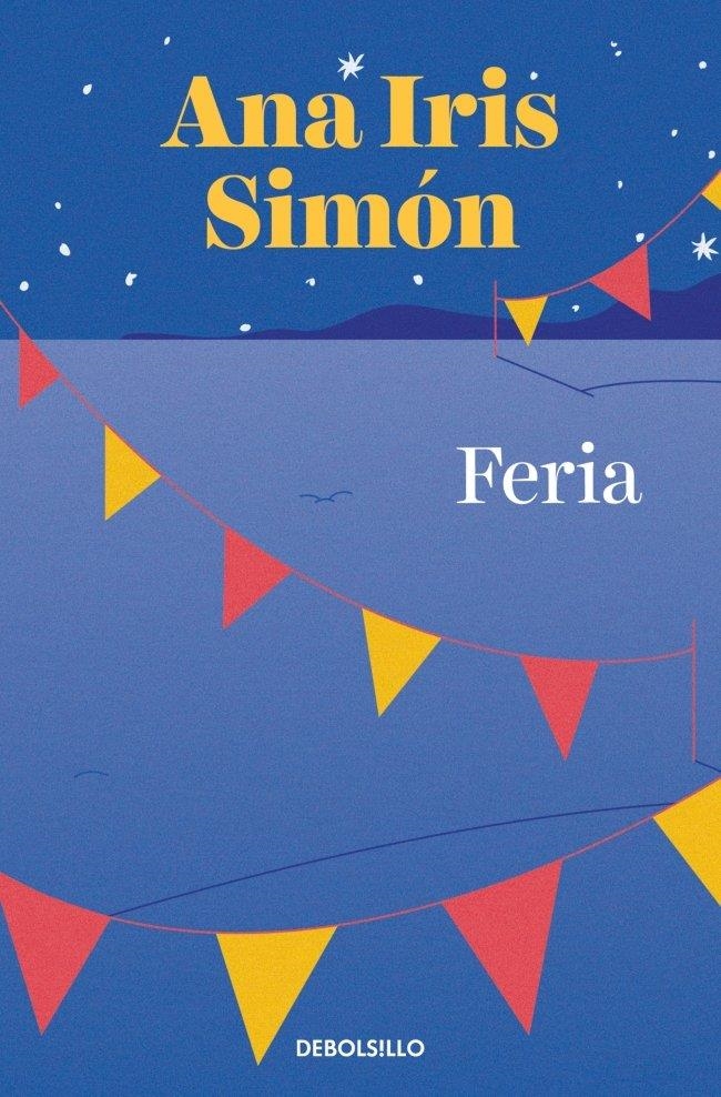 Feria | Simón, Ana Iris | Llibreria La Figaflor - Abrera