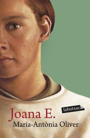 Joana E. | , Maria Antònia Oliver Cabrer | Llibreria La Figaflor - Abrera