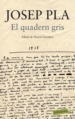 El quadern gris | , Josep Pla | Llibreria La Figaflor - Abrera