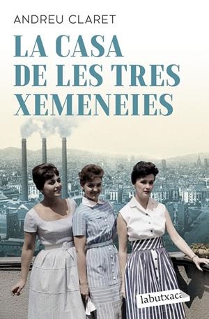 La Casa de les Tres Xemeneies | Claret, Andreu | Llibreria La Figaflor - Abrera