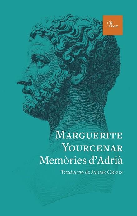 Memòries d'Adrià | Yourcenar, Marguerite | Llibreria La Figaflor - Abrera