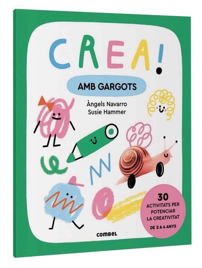 Crea! Amb gargots | NAVARRO SIMON, ANGELS | Llibreria La Figaflor - Abrera