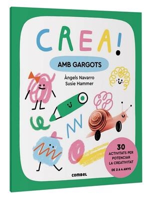 Crea! Amb gargots | NAVARRO SIMON, ANGELS | Llibreria La Figaflor - Abrera