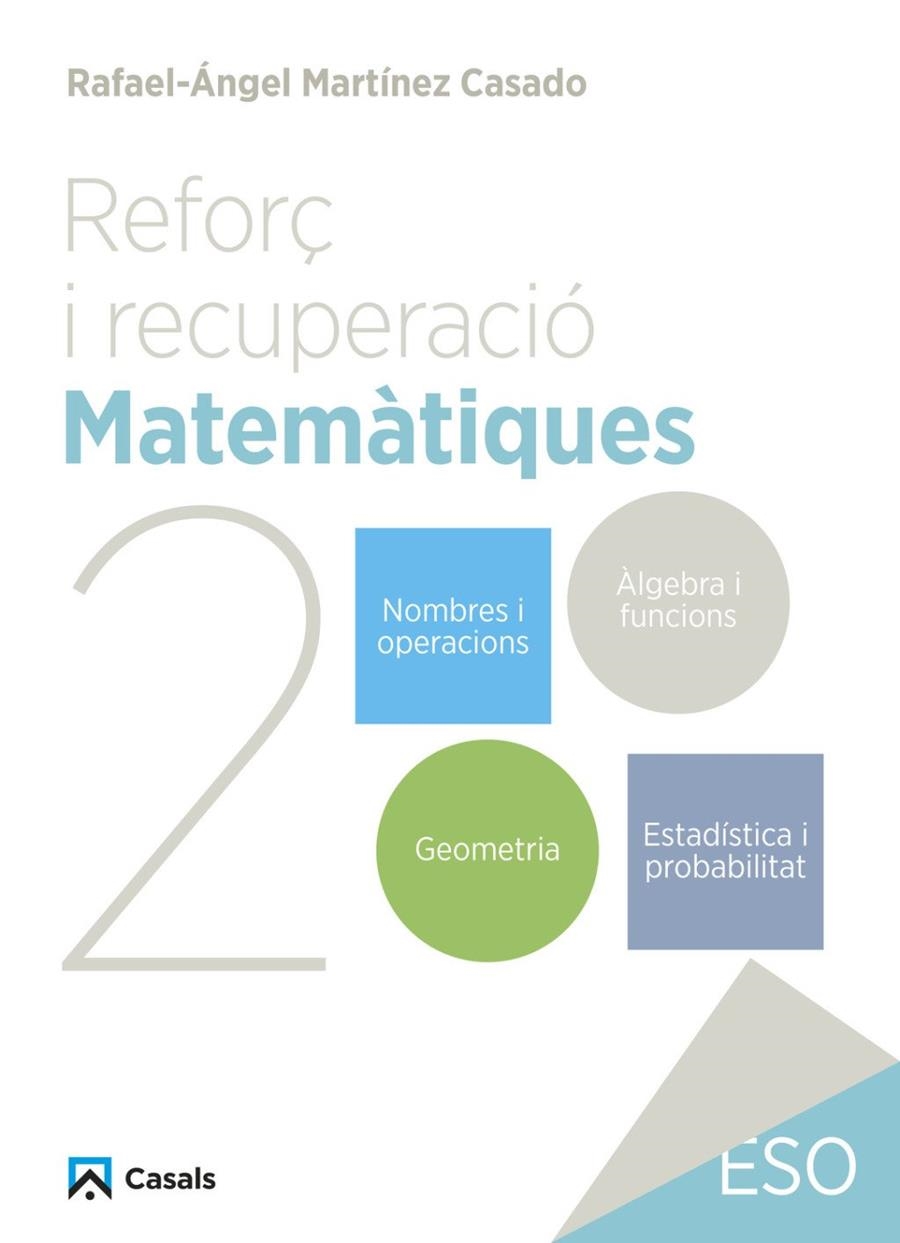Reforç i recuperació. Matemàtiques 2 | Martínez Casado, Rafael Angel / Martínez Casado, Rafael-Ángel | Llibreria La Figaflor - Abrera