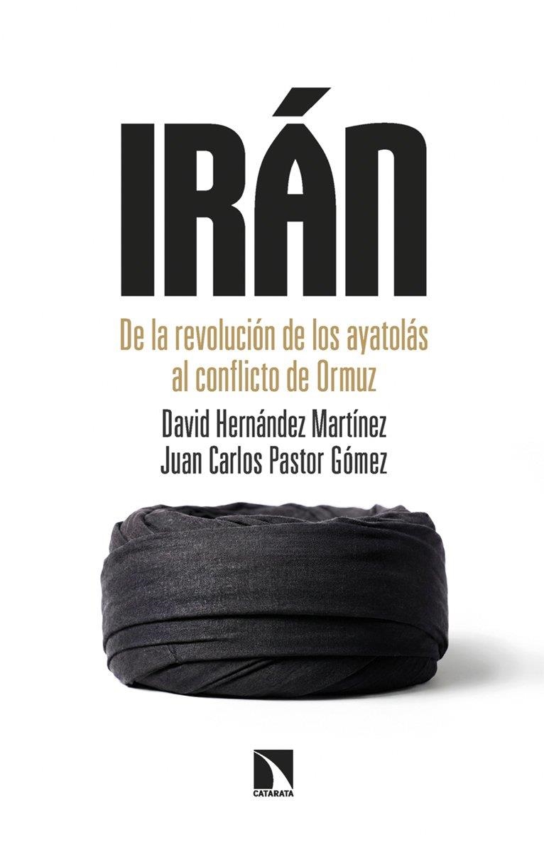 Irán | Pastor Gómez, Juan Carlos / Hernández Martínez, David | Llibreria La Figaflor - Abrera
