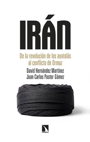 Irán | Pastor Gómez, Juan Carlos / Hernández Martínez, David | Llibreria La Figaflor - Abrera