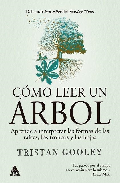 Cómo leer un árbol | Gooley, Tristan | Llibreria La Figaflor - Abrera
