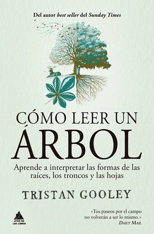 Cómo leer un árbol | Gooley, Tristan | Llibreria La Figaflor - Abrera