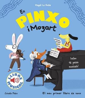 En Pinxo i Mozart. Llibre musical | Le Huche, Magali | Llibreria La Figaflor - Abrera