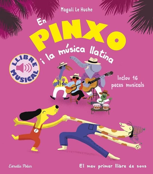 En Pinxo i la música llatina. Llibre musical | Le Huche, Magali | Llibreria La Figaflor - Abrera