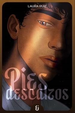 Pies descalzos | Ruiz, Laura | Llibreria La Figaflor - Abrera
