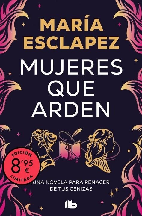 Mujeres que arden (edición limitada) | Esclapez, María | Llibreria La Figaflor - Abrera