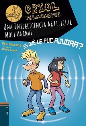 Una intel·ligència artificial molt animal | Santana Bigas, Eva | Llibreria La Figaflor - Abrera