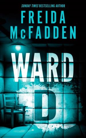 Ward D | McFadden, Freida | Llibreria La Figaflor - Abrera