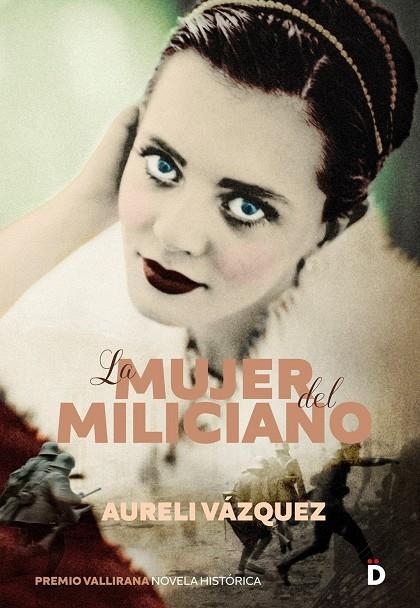 La mujer del miliciano | Vázquez, Aureli | Llibreria La Figaflor - Abrera