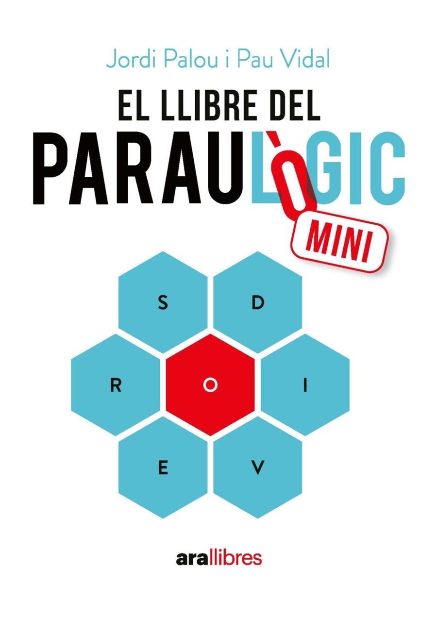 El llibre del Paraulògic MINI | Palou Masip, Jordi / Vidal Gavilan, Pau | Llibreria La Figaflor - Abrera