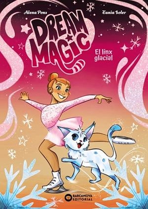 Dream Magic. El linx glacial | Pons, Alena | Llibreria La Figaflor - Abrera