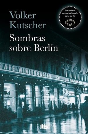 Sombras sobre Berlín (Detective Gereon Rath 1) | Kutscher, Volker | Llibreria La Figaflor - Abrera