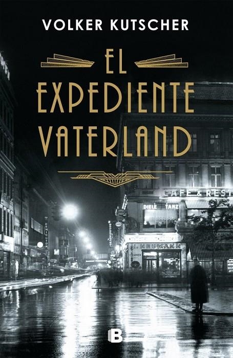 El expediente Vaterland (Detective Gereon Rath 4) | Kutscher, Volker | Llibreria La Figaflor - Abrera