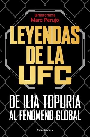 Leyendas de la UFC: de Ilia Topuria al fenómeno global | Perujo (@marcmma), Marc | Llibreria La Figaflor - Abrera