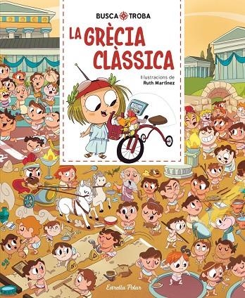 Busca i troba. La Grècia clàssica | Martinez, Ruth | Llibreria La Figaflor - Abrera
