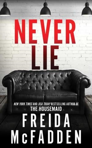 Never Lie | McFadden, Freida | Llibreria La Figaflor - Abrera