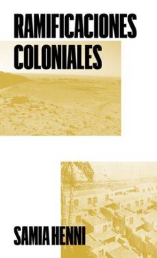 Ramificaciones coloniales | Henni, Samia | Llibreria La Figaflor - Abrera