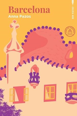 Barcelona | Pazos, Anna | Llibreria La Figaflor - Abrera