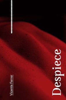 DESPIECE | Vicente, Ferrer | Llibreria La Figaflor - Abrera