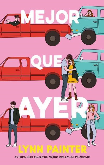 Mejor que ayer | Painter, LYNN PAINTER / Painter, Lynn | Llibreria La Figaflor - Abrera