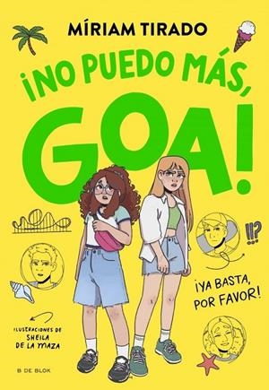 Me llamo Goa 11 - No puedo más, Goa | Tirado, Miriam | Llibreria La Figaflor - Abrera