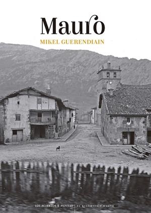 Mauro | Guerendiain Azpiroz, Mikel | Llibreria La Figaflor - Abrera