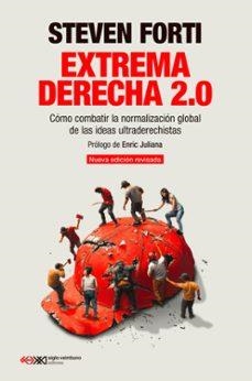 EXTREMA DERECHA 2.0 | Forti, Steven | Llibreria La Figaflor - Abrera