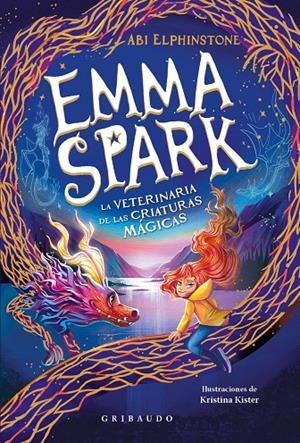 Emma Spark 1, la veterinaria de las criaturas mágicas | Elphinstone, Abi | Llibreria La Figaflor - Abrera