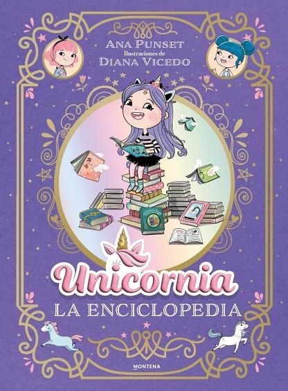 Unicornia - La enciclopedia ilustrada | Punset, Ana | Llibreria La Figaflor - Abrera