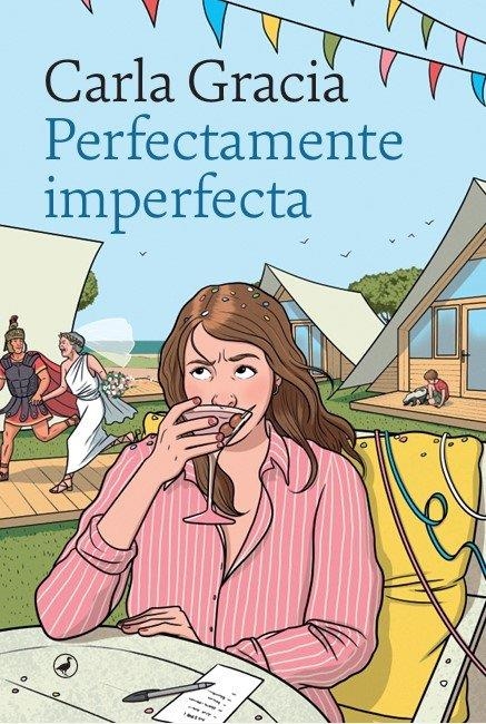 Perfectamente imperfecta | Gracia Mercadé, Carla | Llibreria La Figaflor - Abrera