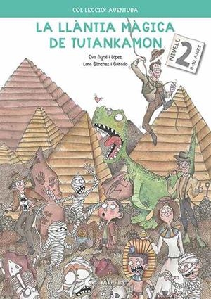 La llàntia màgica de Tutankamon 2 | Ayné i López, Eva | Llibreria La Figaflor - Abrera