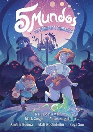 5 MUNDOS 2. EL PRINCIPE COBALTO (NUEVO PVP) | , MARK SIEGEL / , ALEXIS SIEGEL / SIEGEL, ALEXIS | Llibreria La Figaflor - Abrera