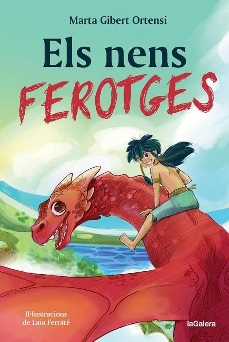 Els nens ferotges | GIBERT ORTENSI, MARTA | Llibreria La Figaflor - Abrera