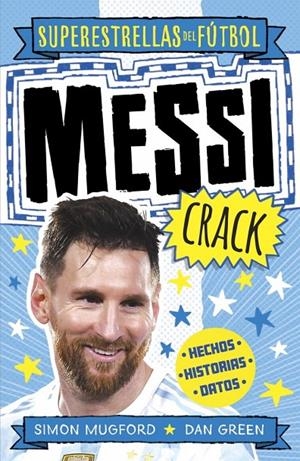 Messi Crack (Superestrellas del fútbol) | Mugford, Simon / , Dan Green | Llibreria La Figaflor - Abrera