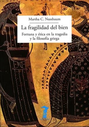 La fragilidad del bien | Craven Nussbaum, Martha | Llibreria La Figaflor - Abrera