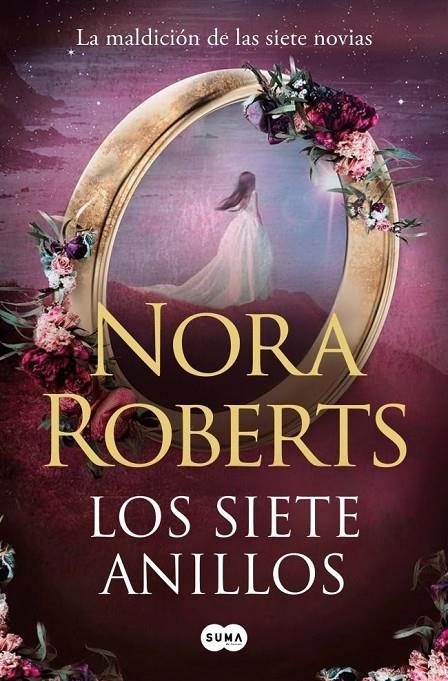 Los siete anillos (La maldición de las siete novias 3) | Roberts, Nora | Llibreria La Figaflor - Abrera
